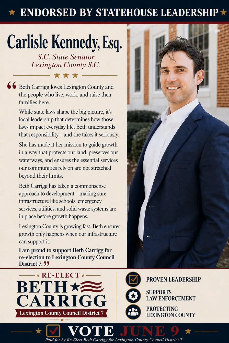Endorsed by Carlisle Kennedy, S.C. State Senator