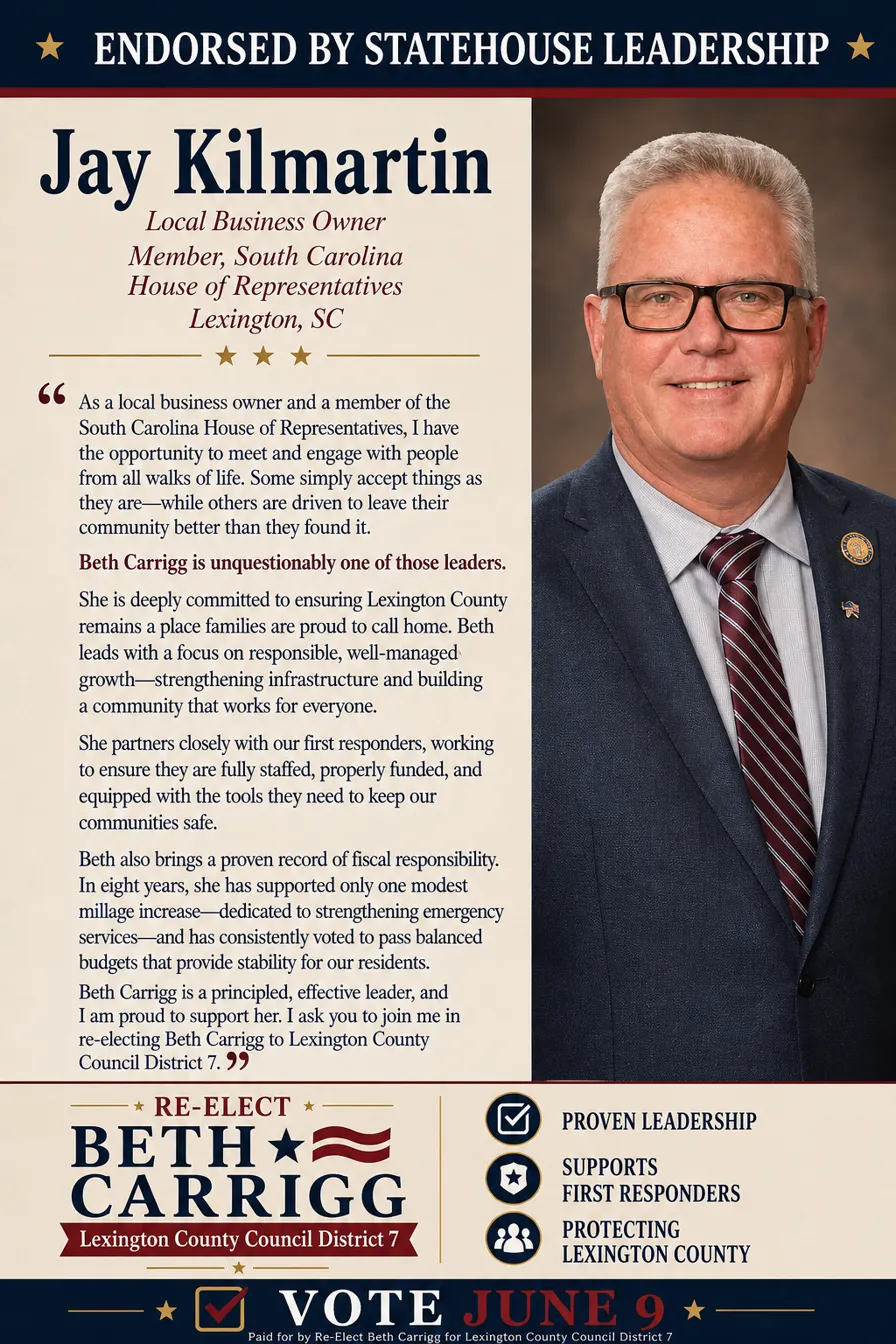 Endorsed by Jay Kilmartin, S.C. House of Representatives